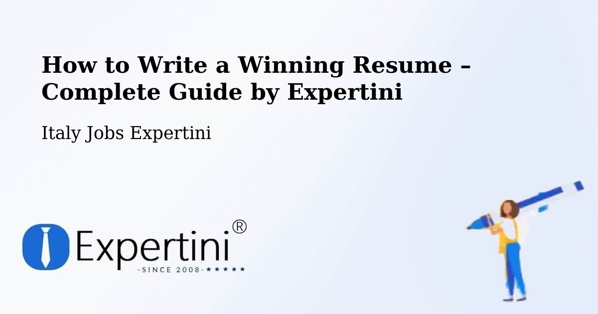 Resume Writing Guide for Job Seekers – Isera - Isera, Italy Jobs Expertini