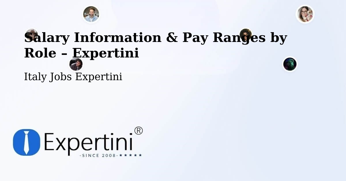 Salary Information & Pay Ranges – Isera - Isera, Italy Jobs Expertini