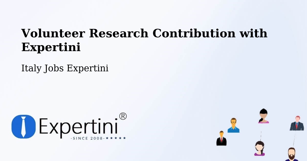 Volunteer Research Contribution Program – Isera - Italy Jobs Expertini